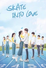 Poster for Skate Into Love