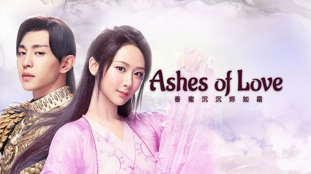 Official Ashes of Love artwork featuring Jin Mi and Xu Feng
