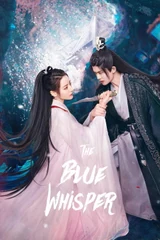 Poster for The Blue Whisper: Part 2