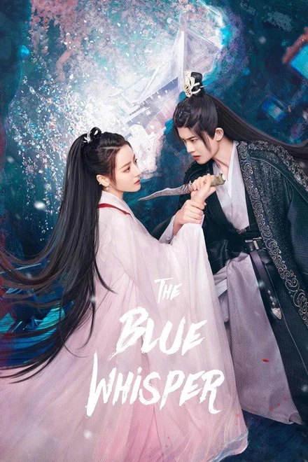 Poster for The Blue Whisper: Part 2