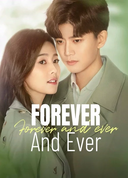 Poster for Forever and Ever