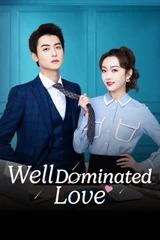 Poster for Well Dominated Love