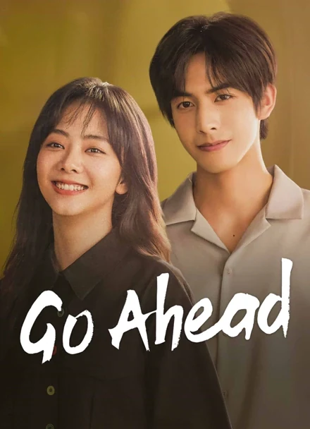 Poster for Go Ahead
