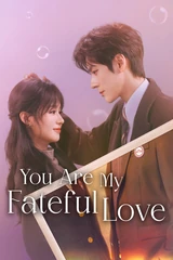 Poster for You Are My Fateful Love