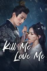 Poster for Kill Me Love Me
