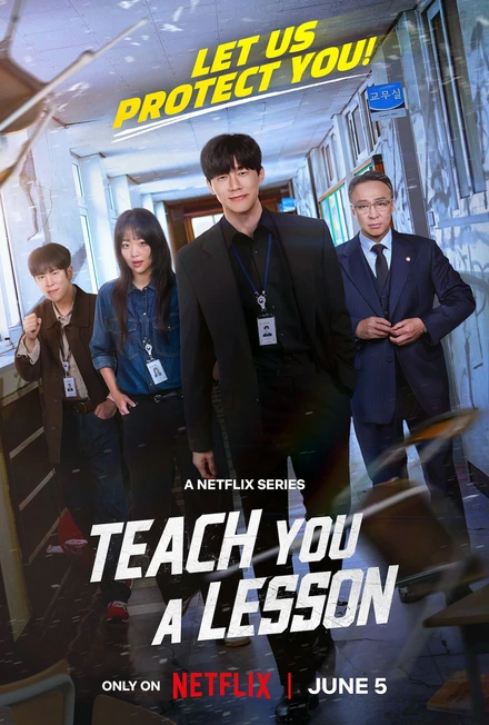 Official Netflix Teach You a Lesson promotional artwork featuring Kim Moo-yul, Lee Sung-min, Jin Ki-joo and Pyo Ji-hoon