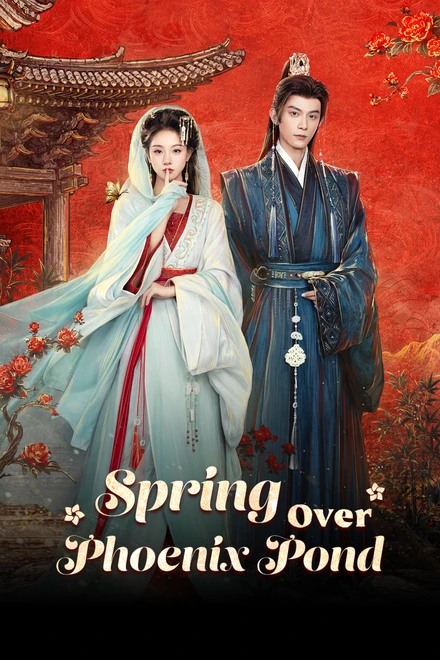 Official WeTV Spring Over Phoenix Pond couple artwork with Zhu Lilan and Deng Kai