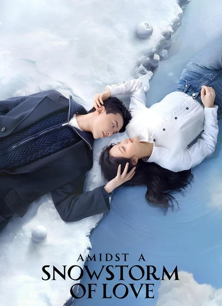 Amidst a Snowstorm of Love promotional poster featuring Wu Lei and Zhao Jinmai