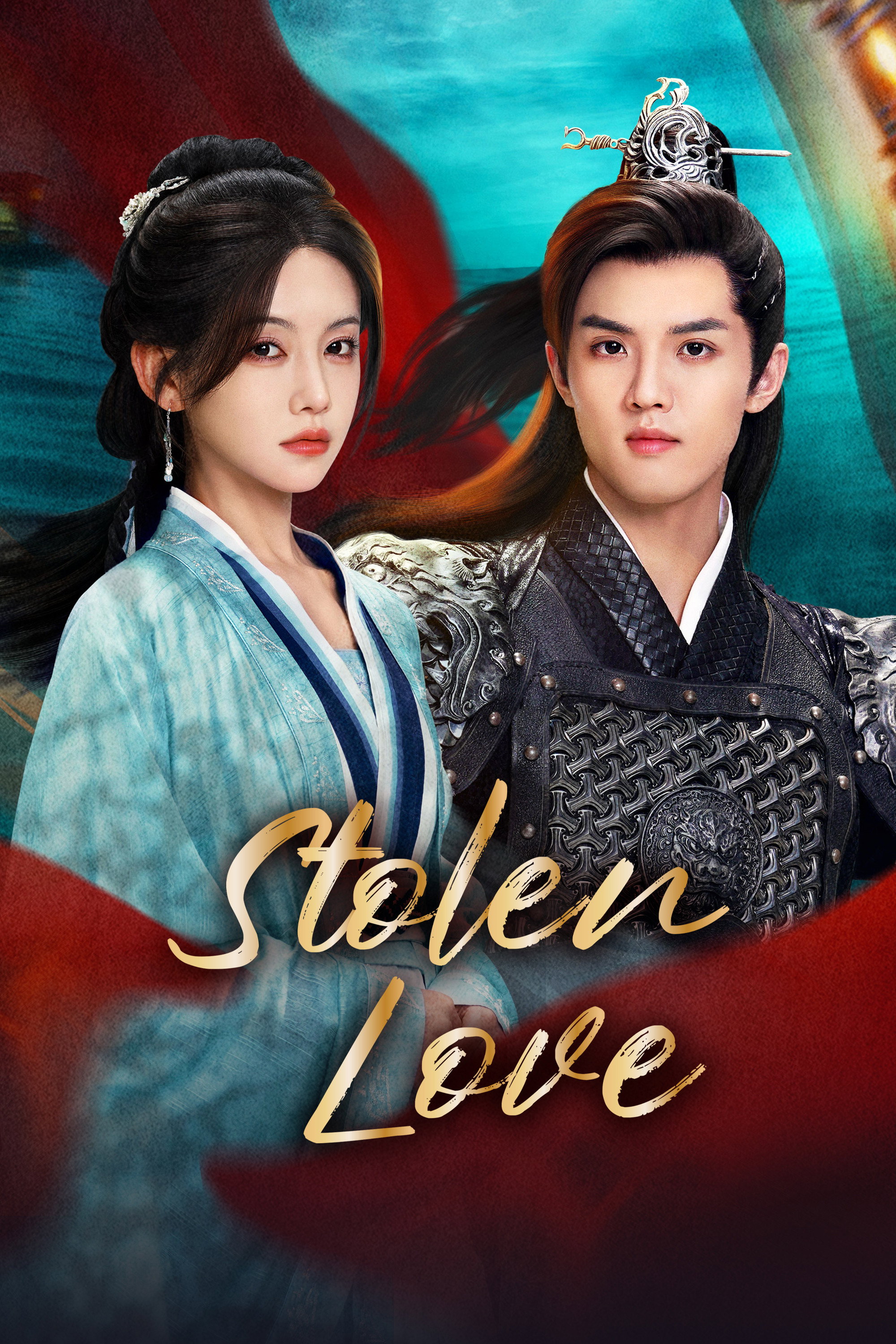 Official Stolen Love poster showing Li Muchen and Zhou Junwei